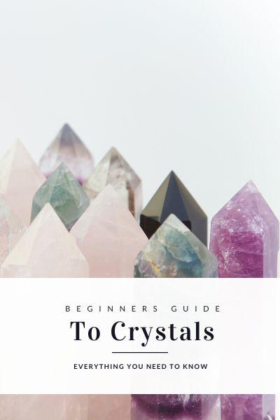A Beginners Guide To Crystals - ThreeSuns